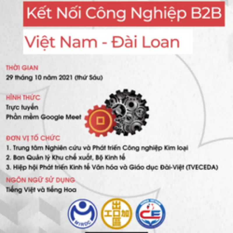 Hội Thảo Kết Nối Công Nghiệp B2B Trực Tuyến Việt Nam - Đài Loan